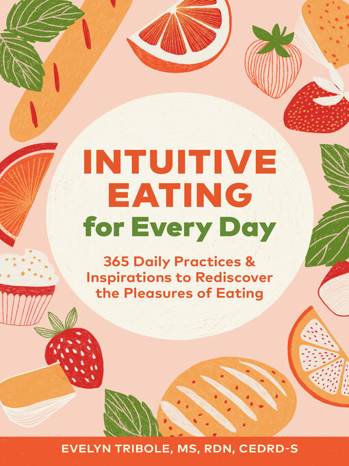 Title details for Intuitive Eating for Every Day by Evelyn Tribole - Available